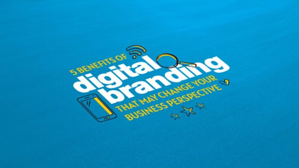 benefits-of-digital-branding